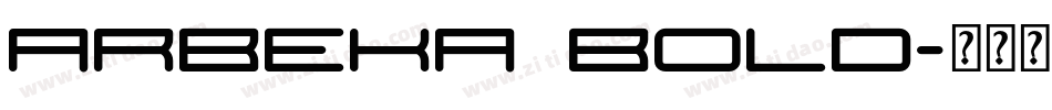 Arbeka Bold字体转换